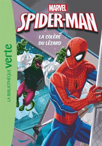 Spider-Man Tome 7 : la colère du lézard