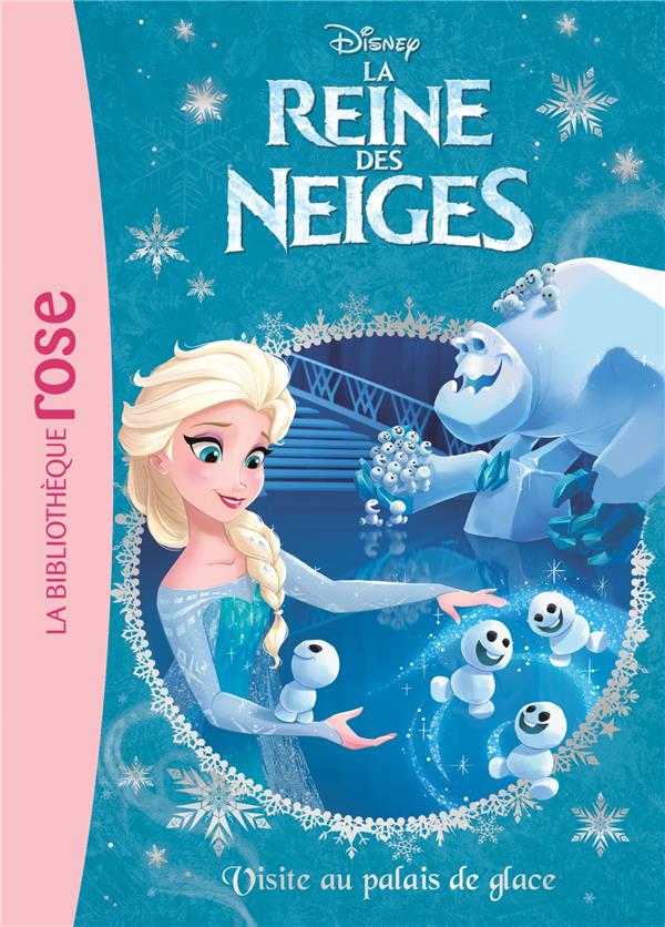 La Reine des Neiges Tome 26 : visite au palais de glace