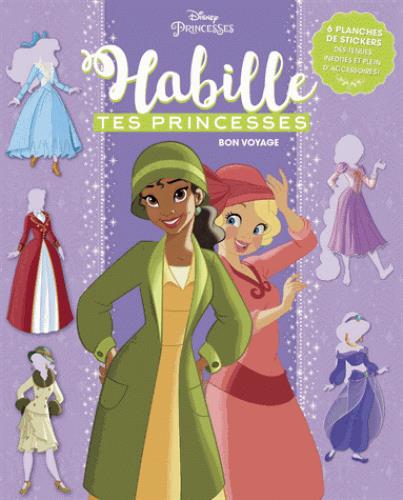 Disney Princesses : habille tes princesses ; bon voyage
