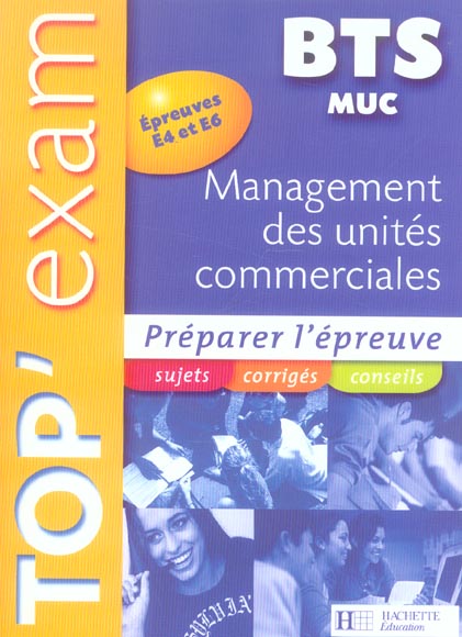 TOP'EXAM : MANAGEMENT DES UNITES COMMERCIALES