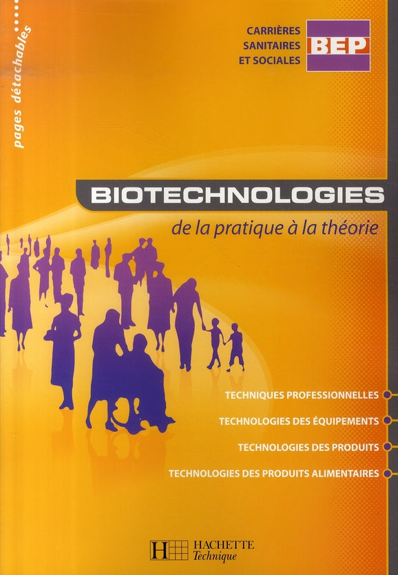 Biotechnologies ; bep css stms ; livre de l'élève