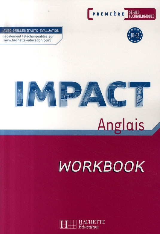 Impact ; 1ère séries technologiques ; workbook