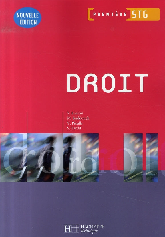 Droit ; 1ère stg ; élève (édition 2007)