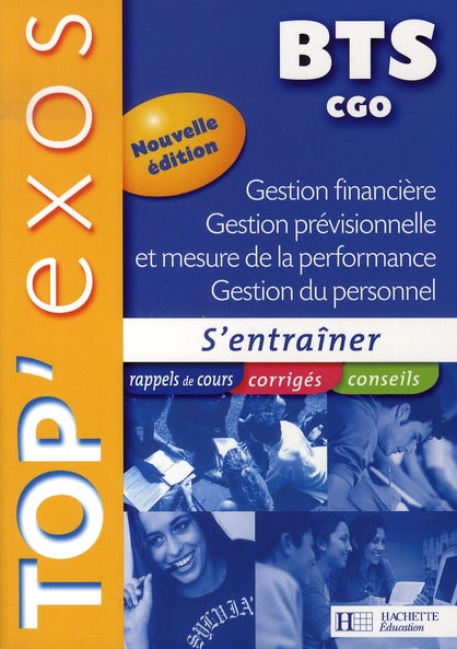 Gestion financière, gestion prévisionnelle et mesure de la performance, gestion du personnelle ; BTS CGO