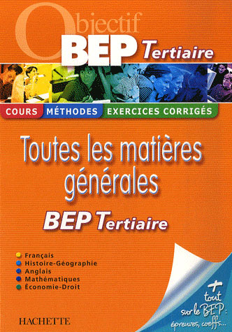 Toutes les matières générales ; bep tertiaire