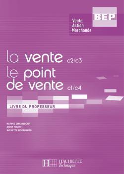 La vente/le point de vente bep vam - livre professeur - ed.2008