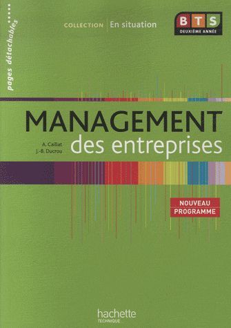 Management des entreprises ; BTS 2e année ; livre de l'élève