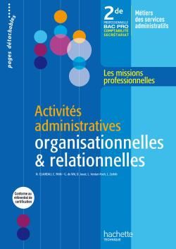 Activités administratives organisationnelles & relationnelles ; BAC pro ; 2nde professionnelle