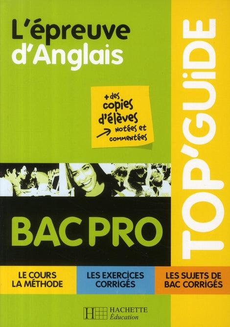 TOP'GUIDE : l'épreuve d'anglais ; bac pro