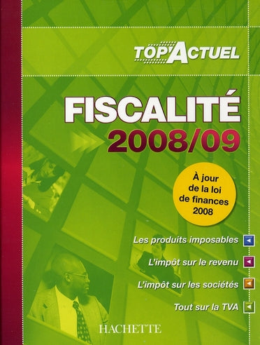 Top'actuel : fiscalité 2008