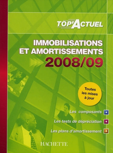 Top'actuel : immos et amortissements 2008