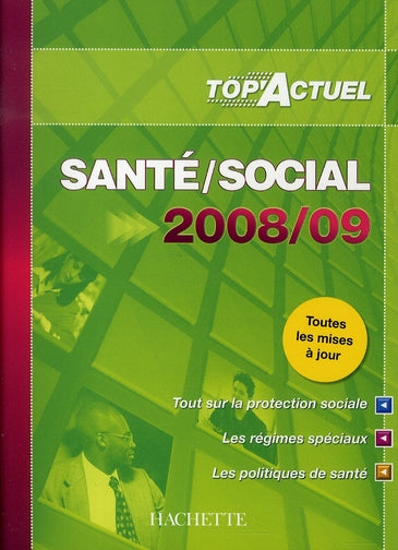 Top'actuel : santé social (édition 2008/2009)