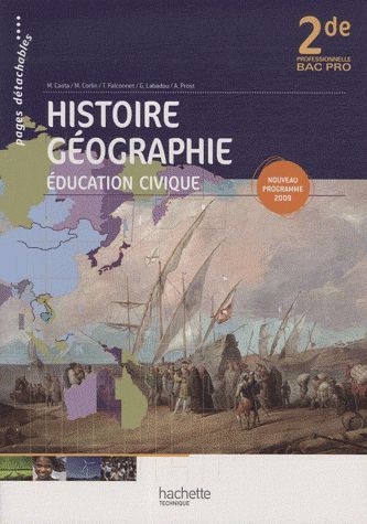 Histoire-géographie éducation civique ; 2nde bac pro ; livre de l'élève