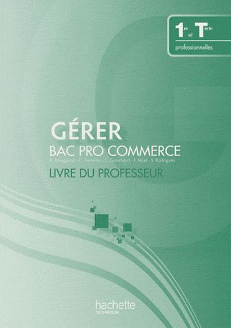 Gérer ; bac pro commerce ; livre du professeur