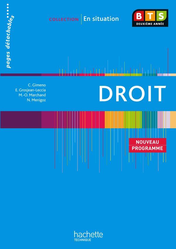 En situation : droit ; BTS 2ème année ; livre de l'élève (édition 2010)