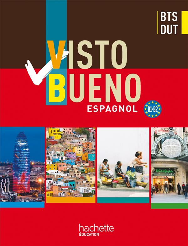 Visto bueno ; espagnol ; BTS ; livre de l'élève