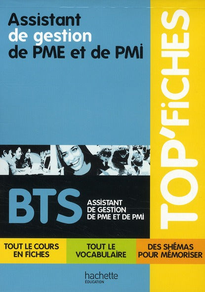 TOP'FICHES : assistante de gestion de PME PMI ; BTS assistante de gestion PME PMI