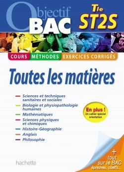 Objectif bac : toutes les matières ; terminale ST2S