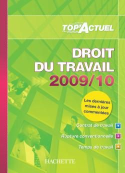 Top'actuel : droit du travail (édition 2009/2010)