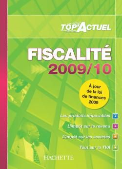 Top'actuel : fiscalité (édition 2009/2010)