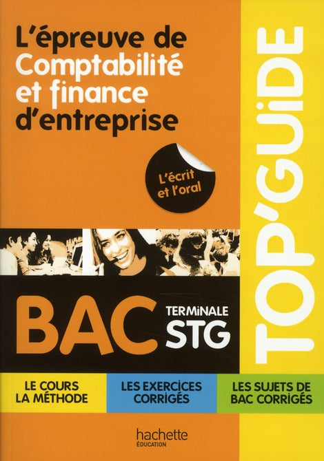 TOP'GUIDE : l'épreuve de comptabilité et finance d'entreprise ; terminale STG