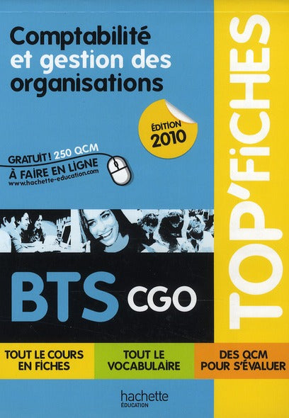 TOP'FICHES : comptabilité et gestion des organisations ; BTS CGO (édition 2010)