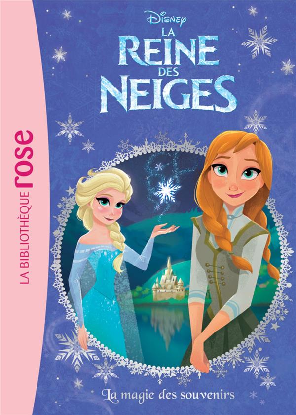 La Reine des Neiges Tome 9 : la magie des souvenirs