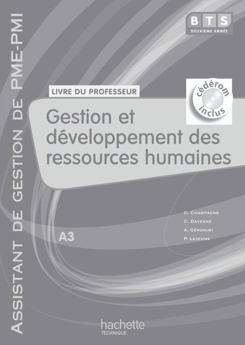 Gestion et développement des ressources humaines ; BTS PME/PMI ; livre du professeur (édition 2010)