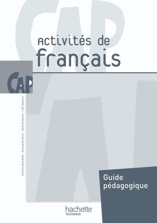 Activités de français ; CAP ; livre du professeur (édition 2010)