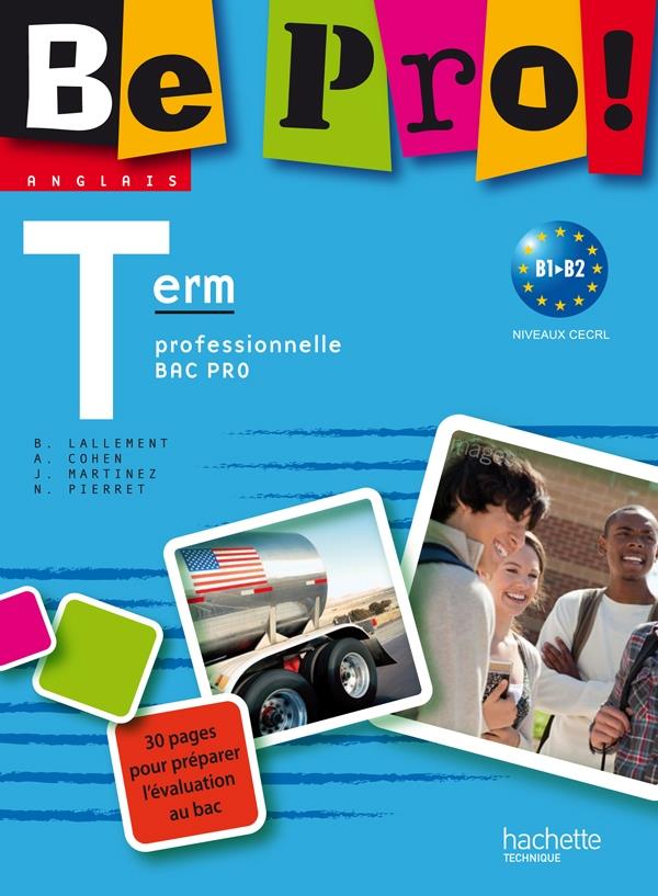 Be pro ; anglais ; terminale pro ; livre de l'élève