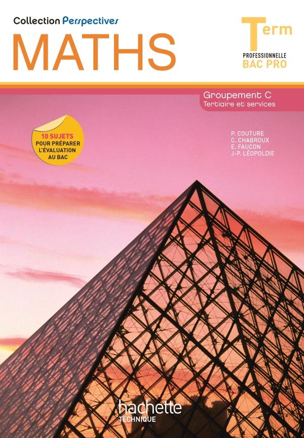 Perspectives : maths ; terminale pro tertiaire perspectives ; livre de l'élève