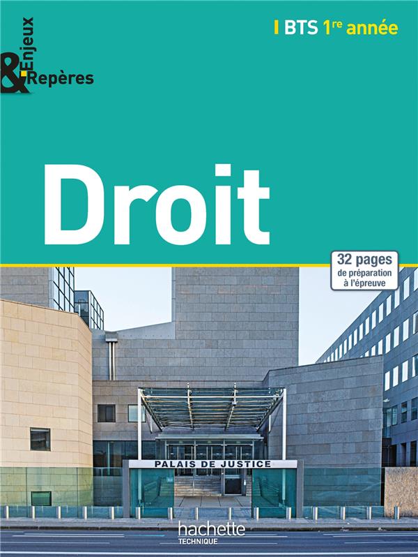 Enjeux et repères : droit ; BTS 1ère année ; manuel de l'élève (édition 2014)