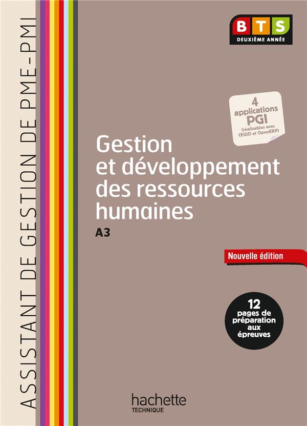 Gestion et développement des ressources humaines ; A3 ; BTS assistant de gestion PME-PMI 2ème année ; livre de l'élève (édition 2014)