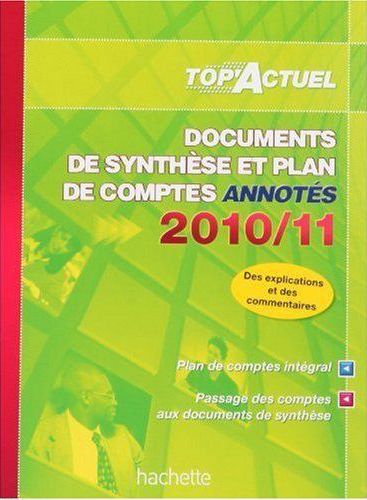 Top'actuel : documents de synthèse et plan de comptes annotés (édition 2010/2011)