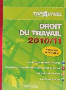 Top'actuel : droit du travail (édition 2010/2011)