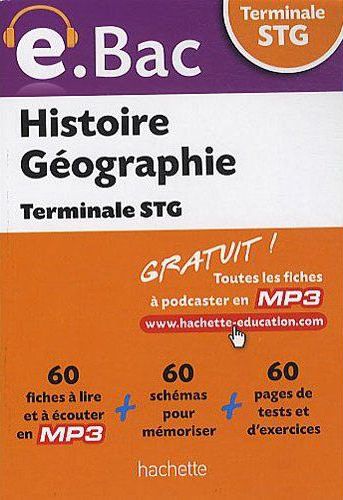 E.BAC : histoire-géographie ; terminale STG