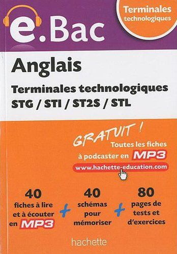 E.BAC : anglais ; terminale STG, STI, ST2S, STL