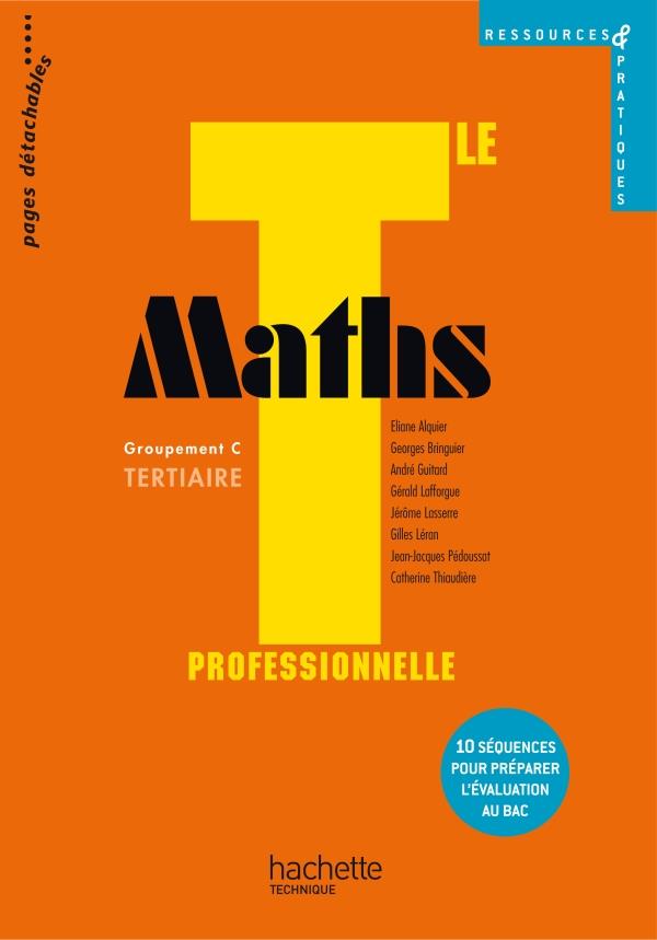 Maths ; terminale pro tertiaire ressources ; livre de l'élève