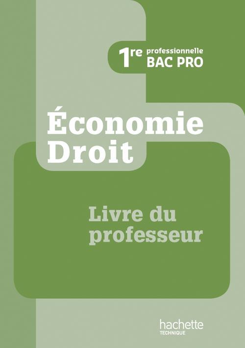 économie droit ; 1ère pro ; livre du professeur