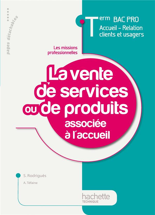 Les activités administratives connexes à l'accueil ; terminale pro ; livre de l'élève (édition 2011)