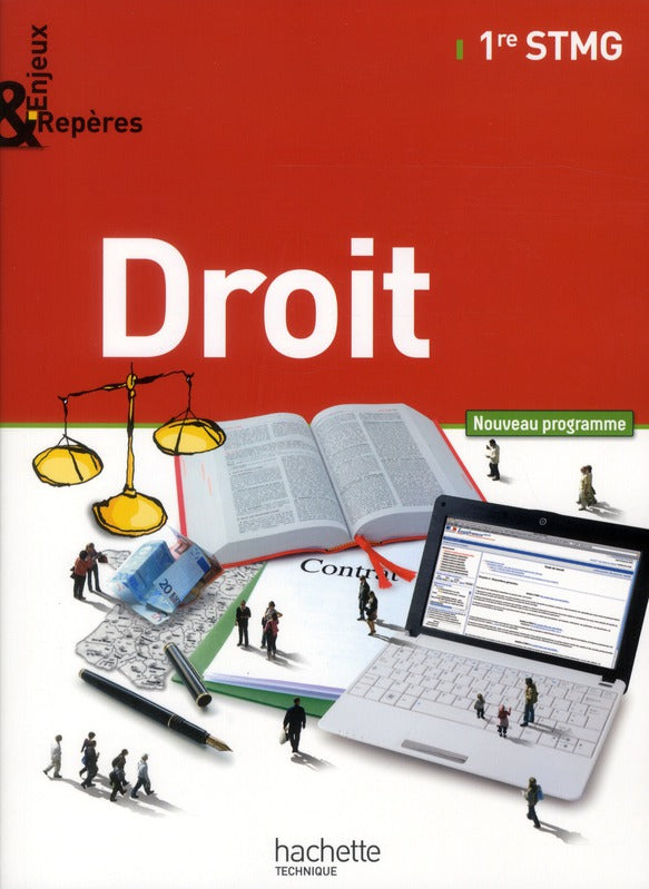 Enjeux et repères : droit ; 1ère STMG ; livre de l'élève (édition 2012)
