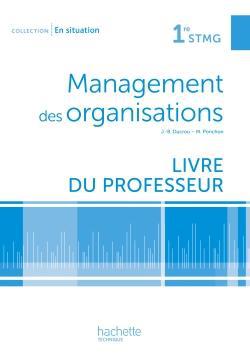 En situation management des organisations 1re stmg - livre professeur - ed. 2012