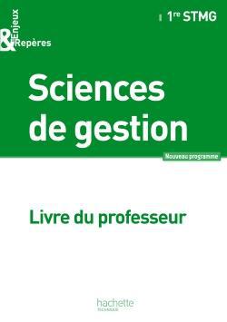 Enjeux et reperes sciences de gestion 1re stmg - livre professeur - ed. 2012