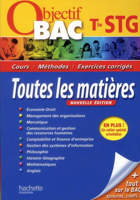 Objectif bac : toutes les matières ; terminale STG