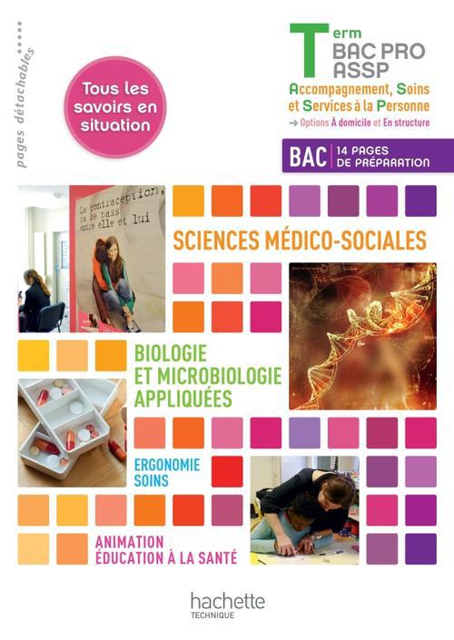 Sciences et techniques médico-sociales ; ergonomie/soins ; terminale bac pro ASSP ; livre de l'élève