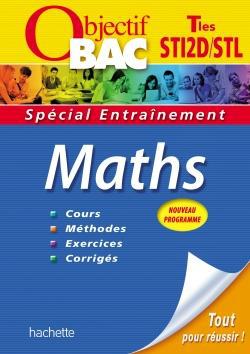Objectif bac : mathématiques ; terminale STI2D, STL ; entraînement