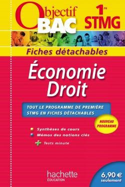 Objectif bac : économie-droit ; 1ère STMG ; fiches détachables