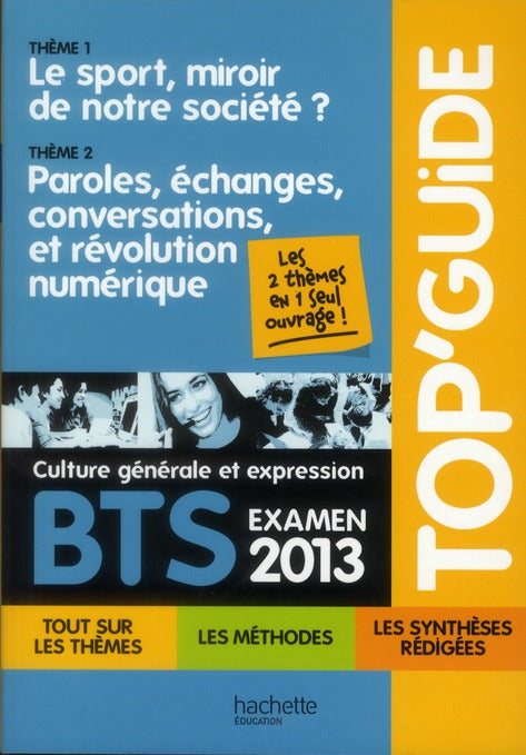 TOP'GUIDE : programme mobile ; deux thèmes ; BTS (édition 2013)