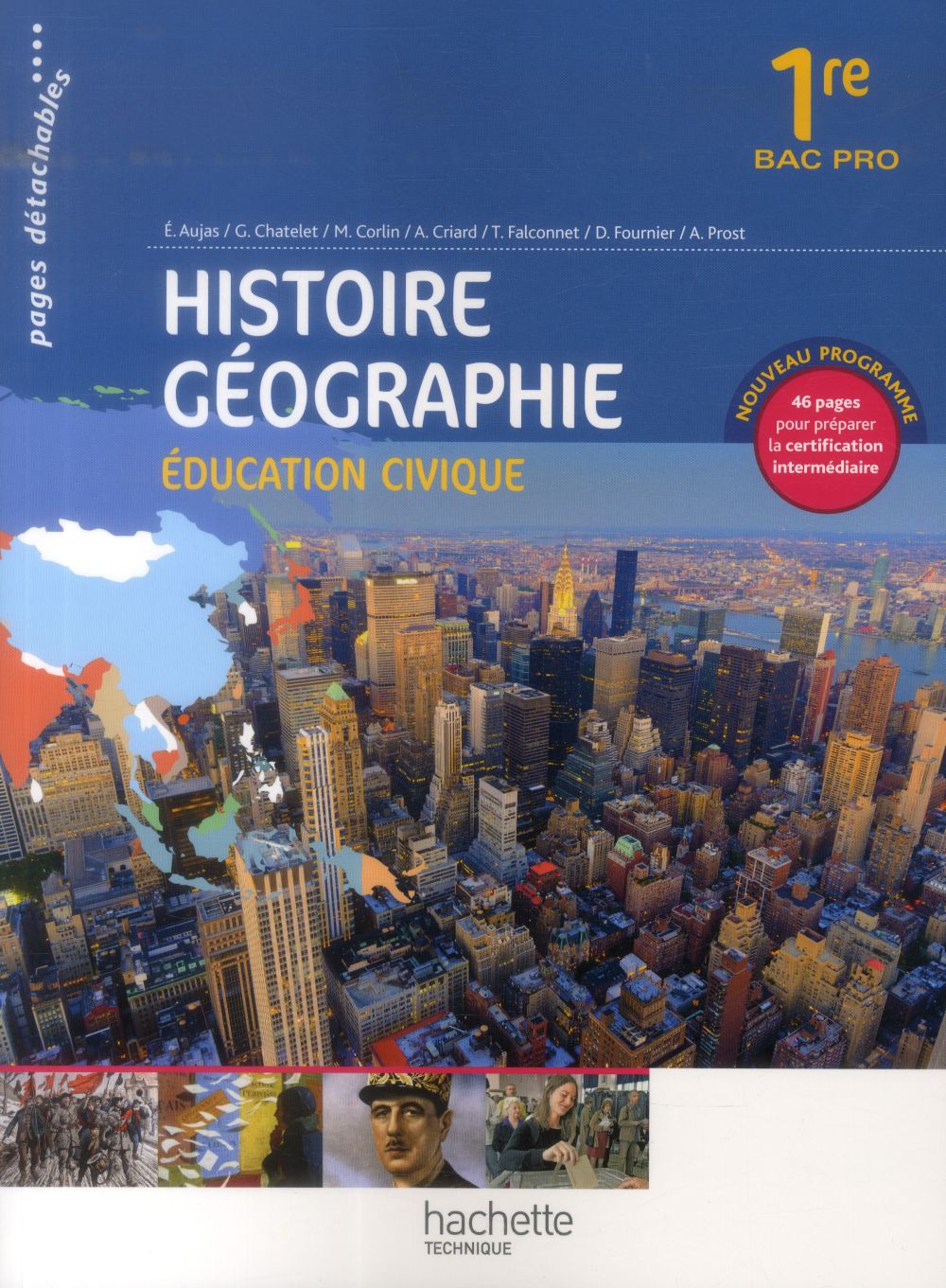 Histoire, géographie, éducation civique ; 1ère bac pro ; livre de l'élève (édition 2014)