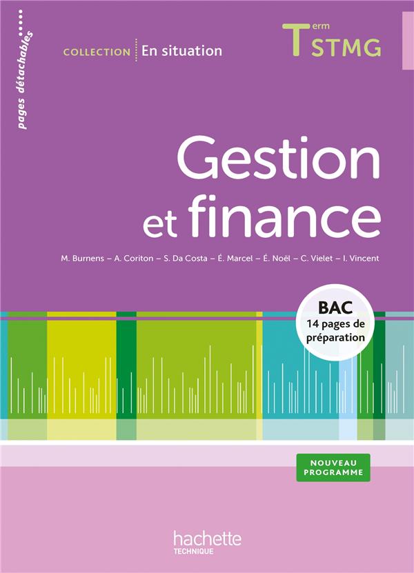 En situation : gestion et finance ; terminale STMG ; livre de l'élève